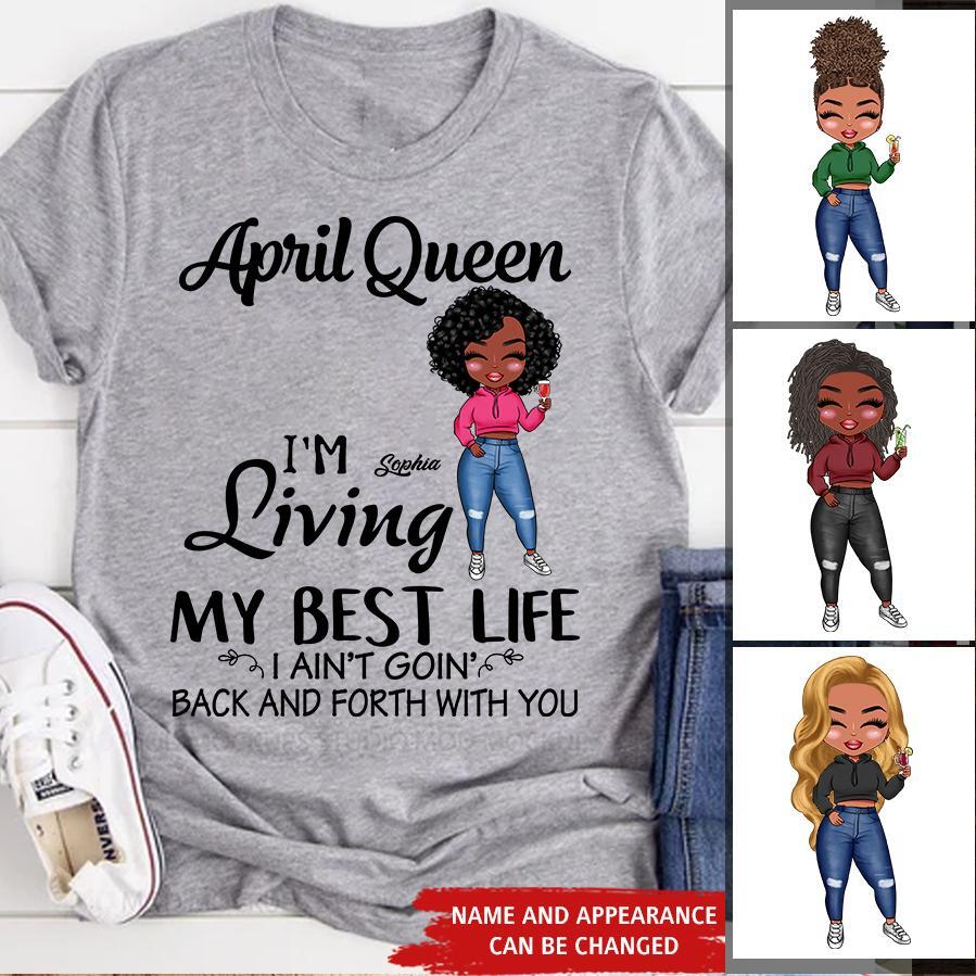 April Birthday Shirt, Custom Birthday Shirt, Queens Born In April, April Birthday Gifts, April shirts for Woman