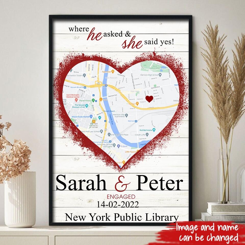 Where He Asked And She Said Yes Poster!