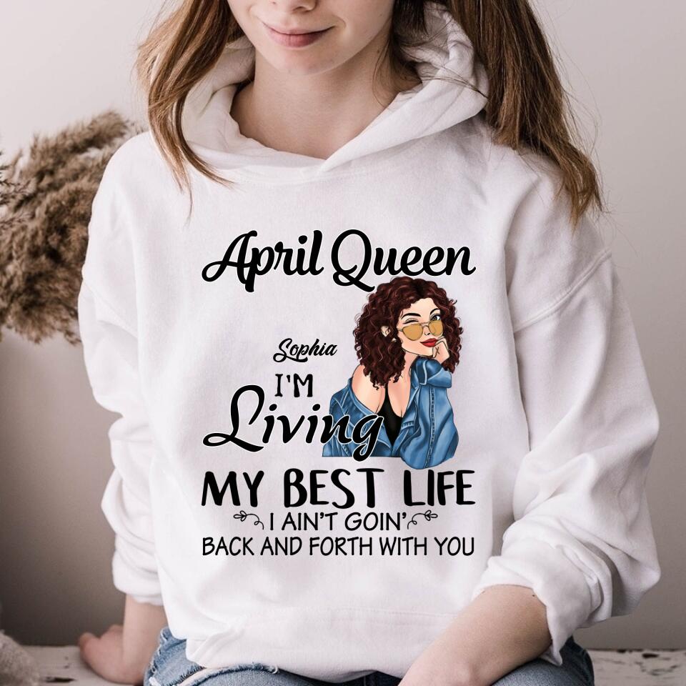 April Birthday Shirt, Custom Birthday Shirt, Queens Born In April, April Birthday Gifts, April shirts for Woman