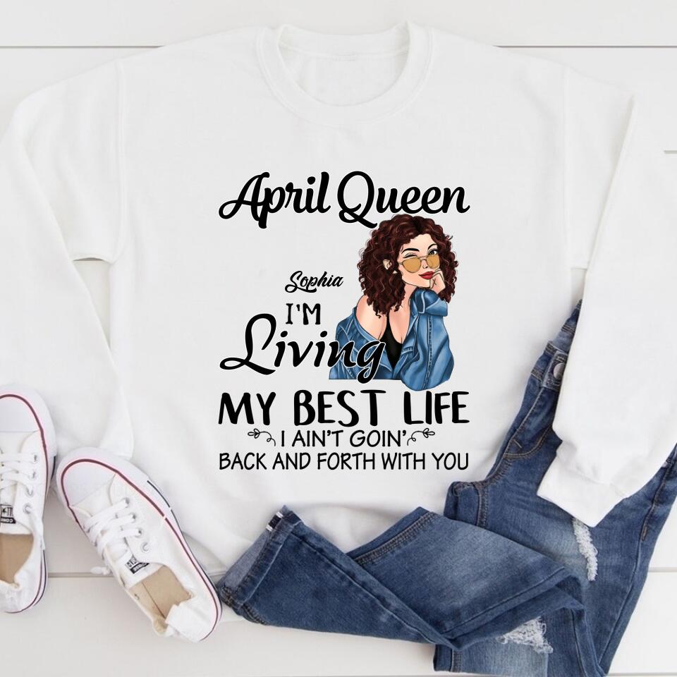 April Birthday Shirt, Custom Birthday Shirt, Queens Born In April, April Birthday Gifts, April shirts for Woman