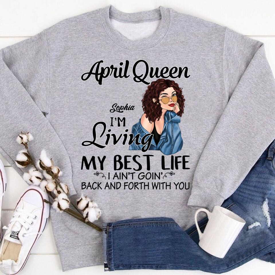 April Birthday Shirt, Custom Birthday Shirt, Queens Born In April, April Birthday Gifts, April shirts for Woman