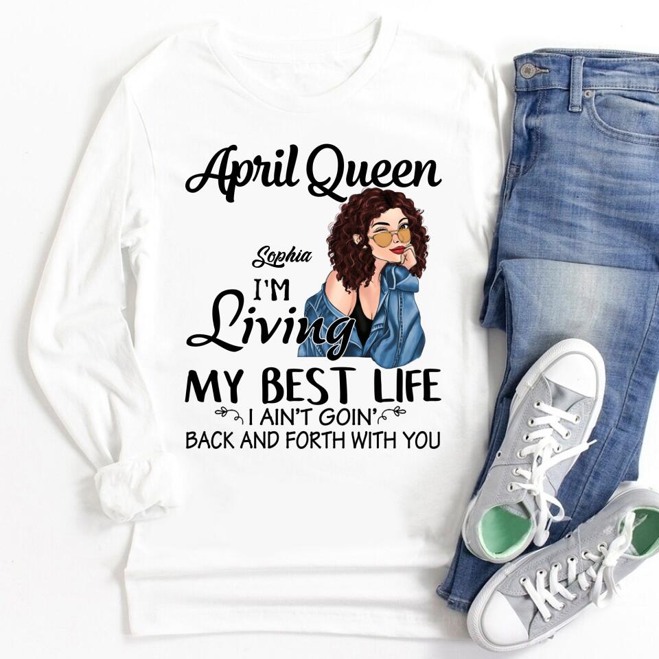 April Birthday Shirt, Custom Birthday Shirt, Queens Born In April, April Birthday Gifts, April shirts for Woman