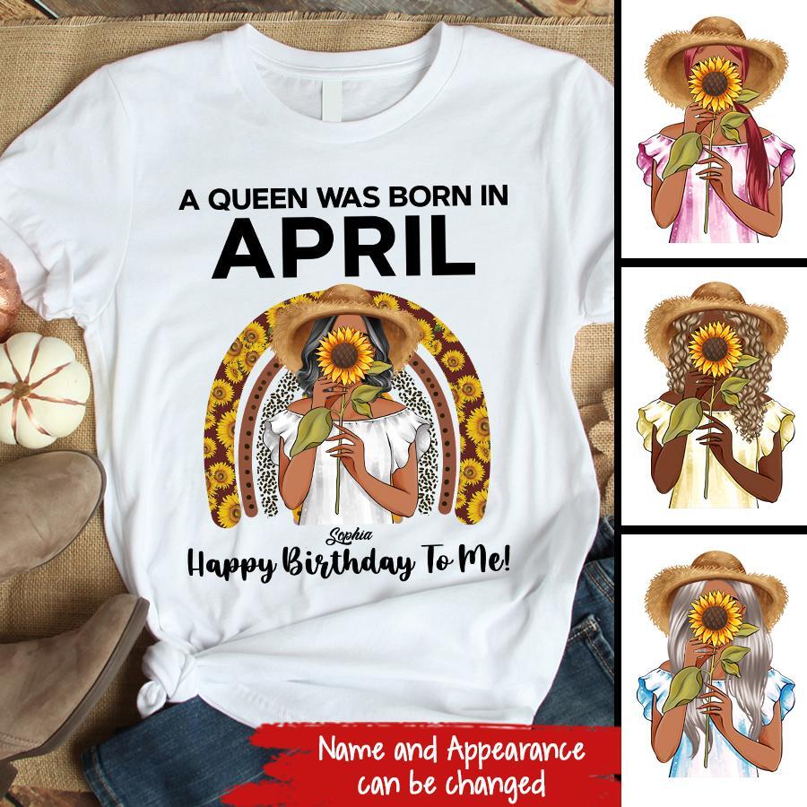 April Birthday Shirt, Custom Birthday Shirt, Queens Born In April, April Birthday Gifts, April shirts for Woman