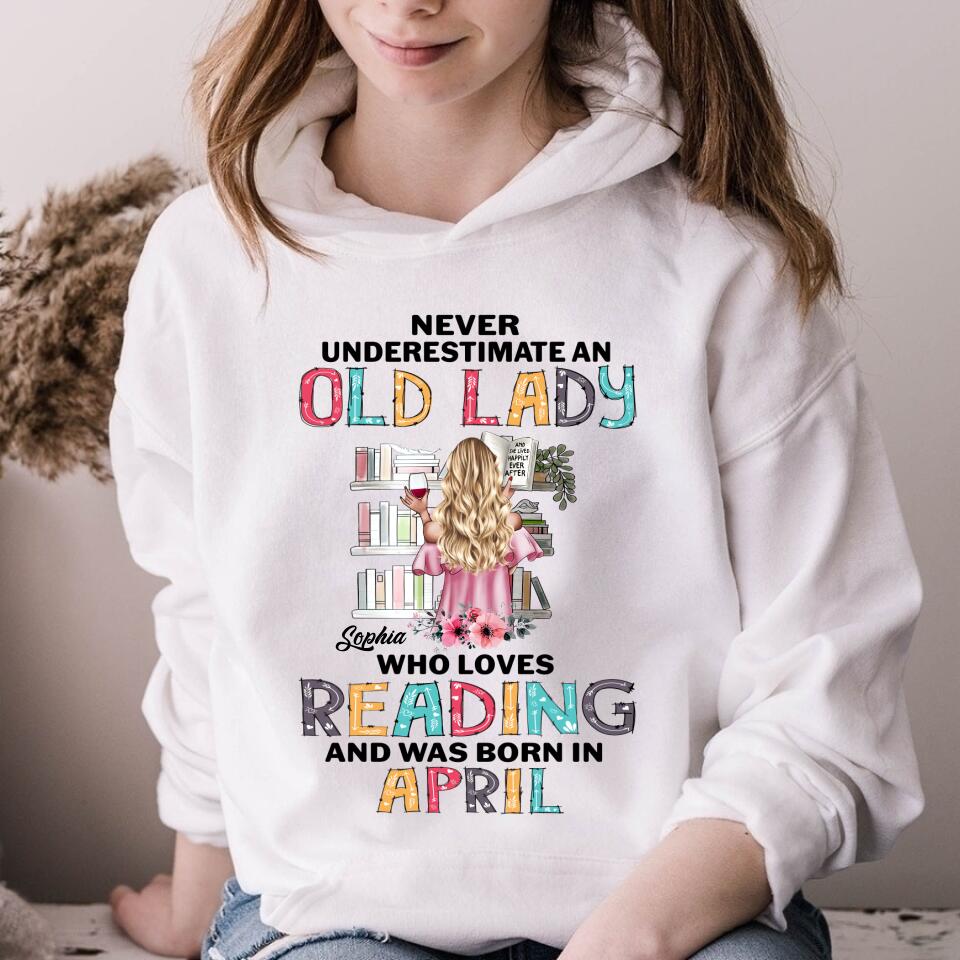 April Birthday Shirt, Custom Birthday Shirt, Never underestimate an Old Lady Who loves reading and was born in April, Her Birthday Gifts For April, Book Lover Shirt, Reading Gifts Cotton Shirt