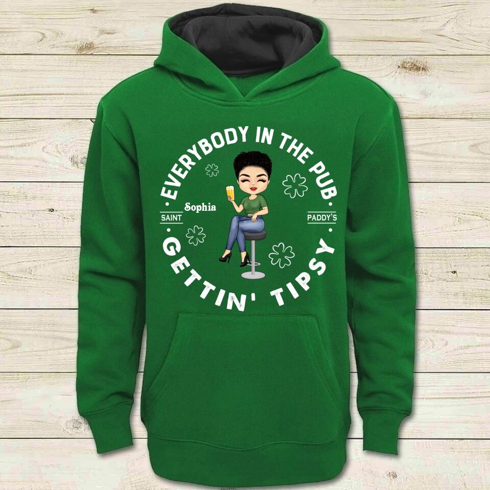 Everybody In The Pub Gettin Tipsy, St Patricks Day Shirt Women, St Pattys, Saint Paddy‘s Shirt, Lets Get Lucked Up, Shamrocks Shenanigans