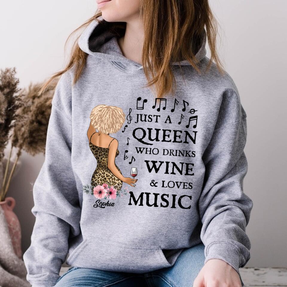Just A Queen Loves Music &amp; Wine, Personalized Shirt, Gift For Black Queen, Music Lovers, Wine Lovers