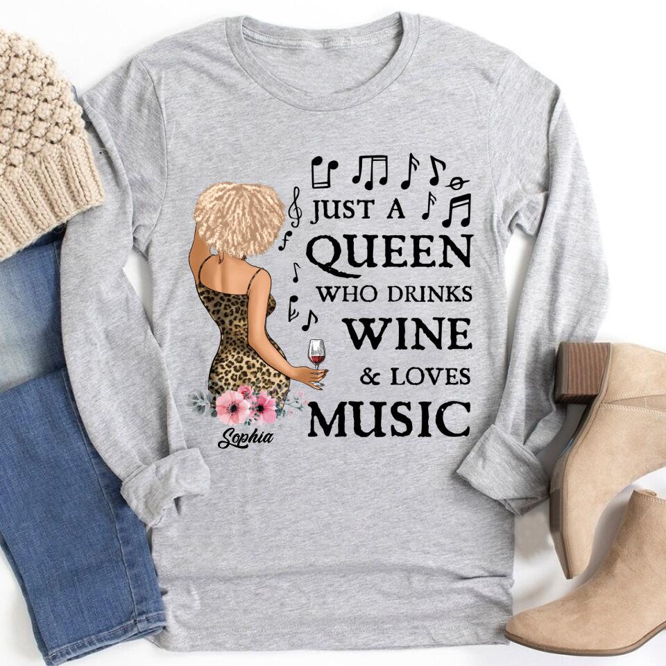 Just A Queen Loves Music &amp; Wine, Personalized Shirt, Gift For Black Queen, Music Lovers, Wine Lovers