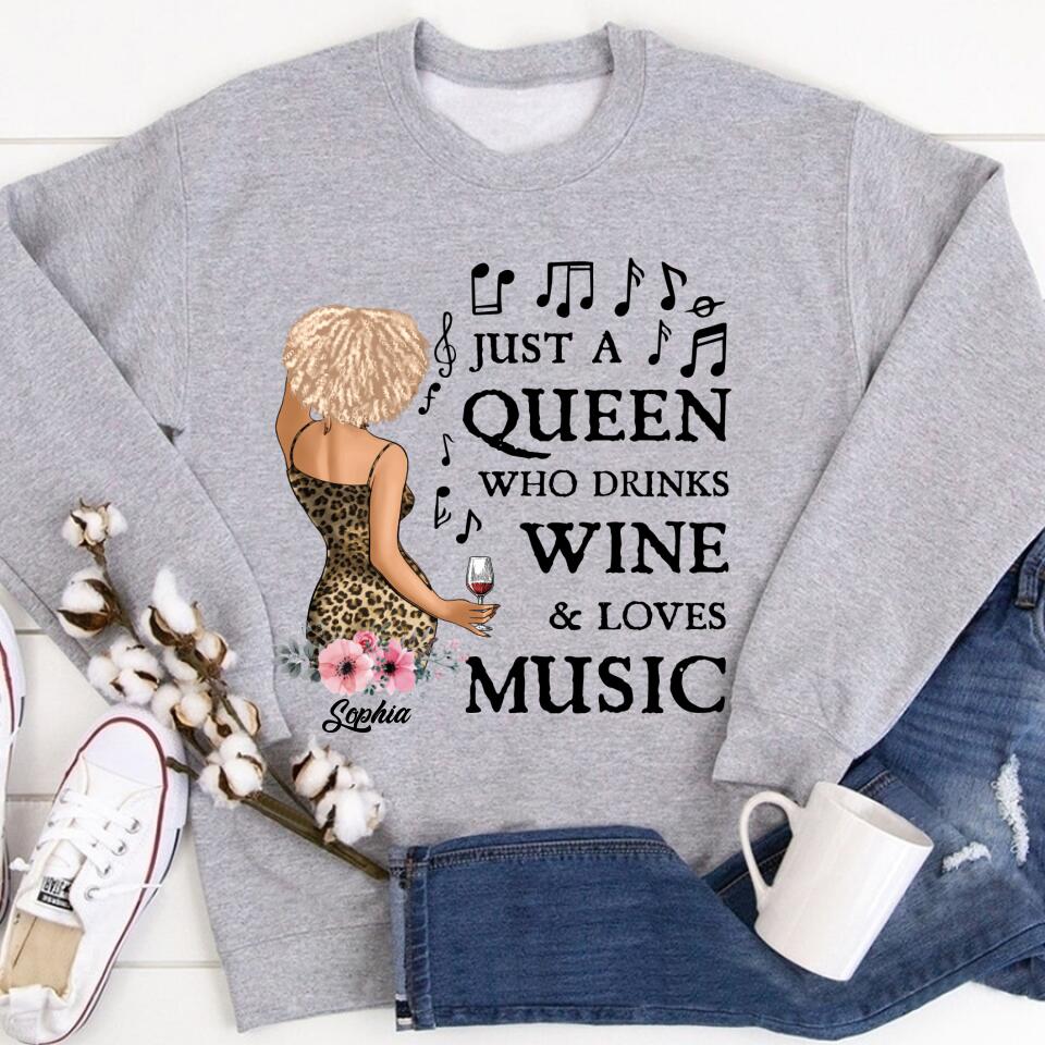 Just A Queen Loves Music &amp; Wine, Personalized Shirt, Gift For Black Queen, Music Lovers, Wine Lovers