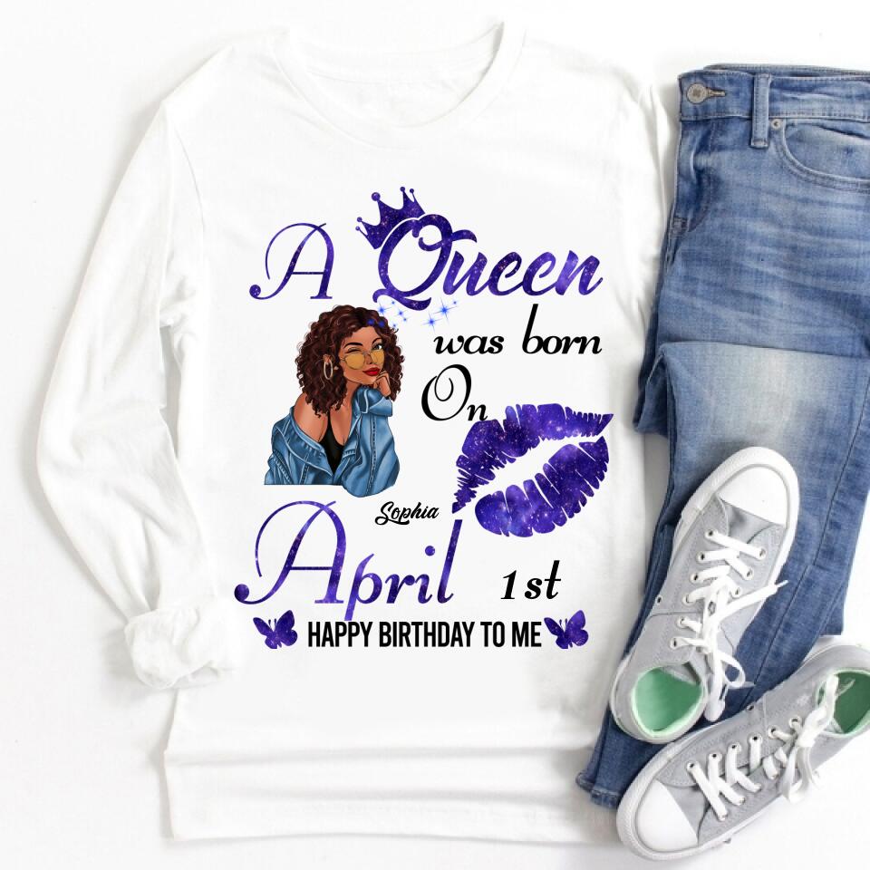 April Birthday Shirt, Custom Birthday Shirt, Queens Born In April, April Birthday Shirts For Woman, April Birthday Gifts