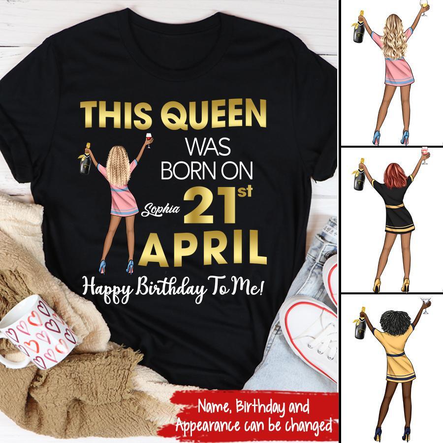 April Birthday Shirt, Custom Birthday Shirt, Queens Born In April, April Birthday Shirts For Woman, April Birthday Gifts