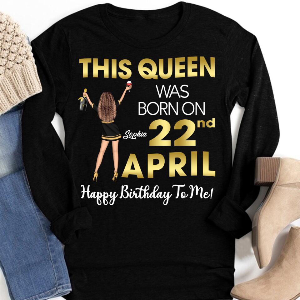 April Birthday Shirt, Custom Birthday Shirt, Queens Born In April, April Birthday Shirts For Woman, April Birthday Gifts