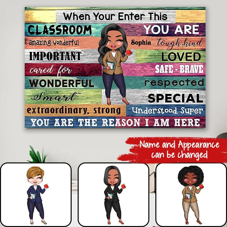 Teacher When You Enter This Classroom Poster, Teacher Poster, Classroom Decor, Custom Teacher Sign.