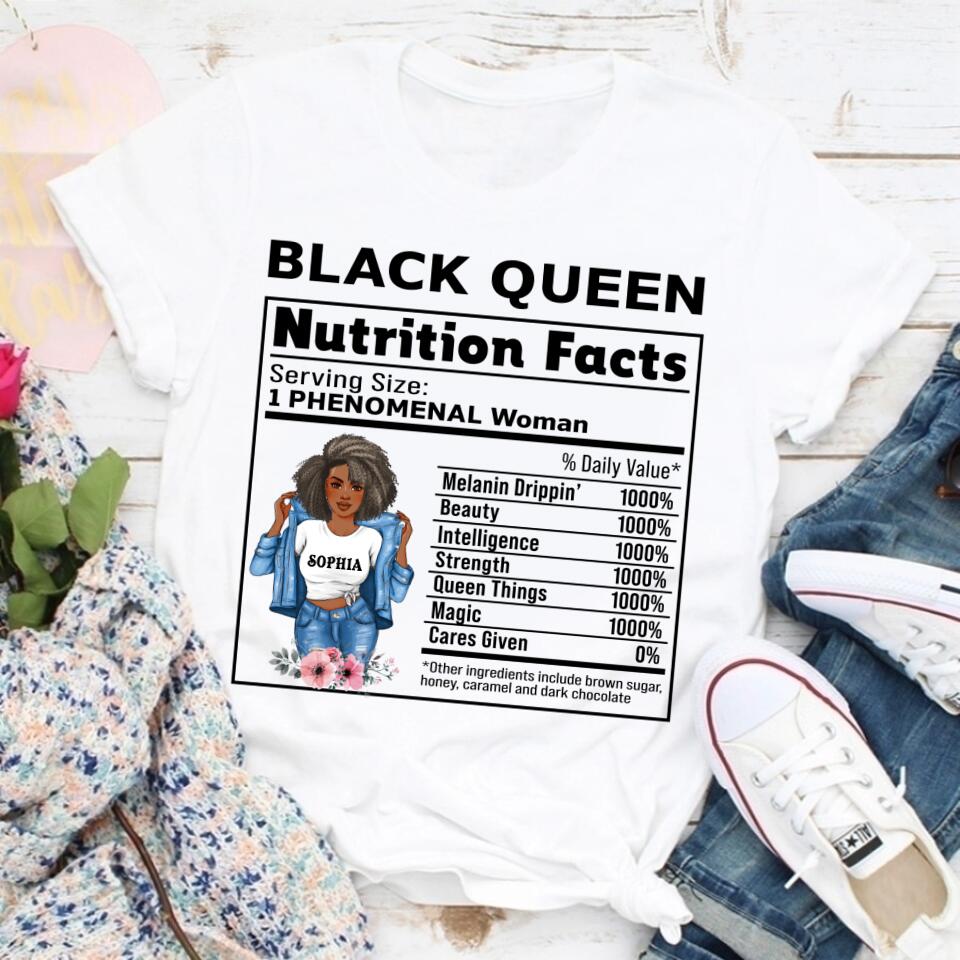 Black Queen Nutrition Facts - Personalized T Shirt- Birthday Gift For Sista, Black Woman