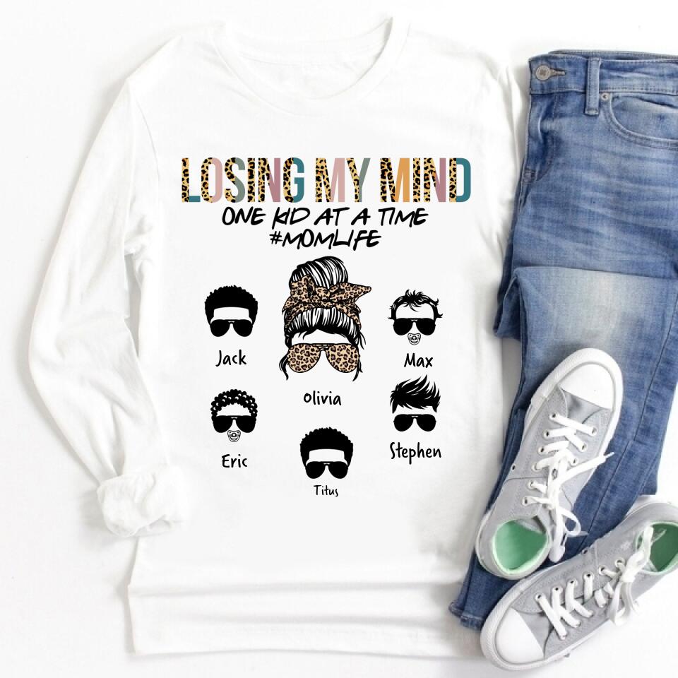 Custom Mothers Day Shirt, Losing My Mind Mother&#39;s Day T Shirt, Mom Life Mother&#39;s Day Tee Shirts, Funny Mothers Day Shirts, Mother Day Gift