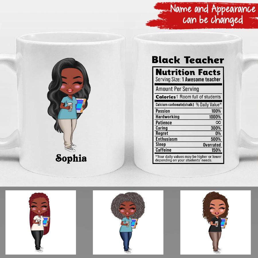 Black Teacher Nutrition Facts Mug, Caring-Hardworking-Passion-Caffeine Black Teacher Mug, Black Teacher Appreciation Day White Mug, Black Teacher Gift