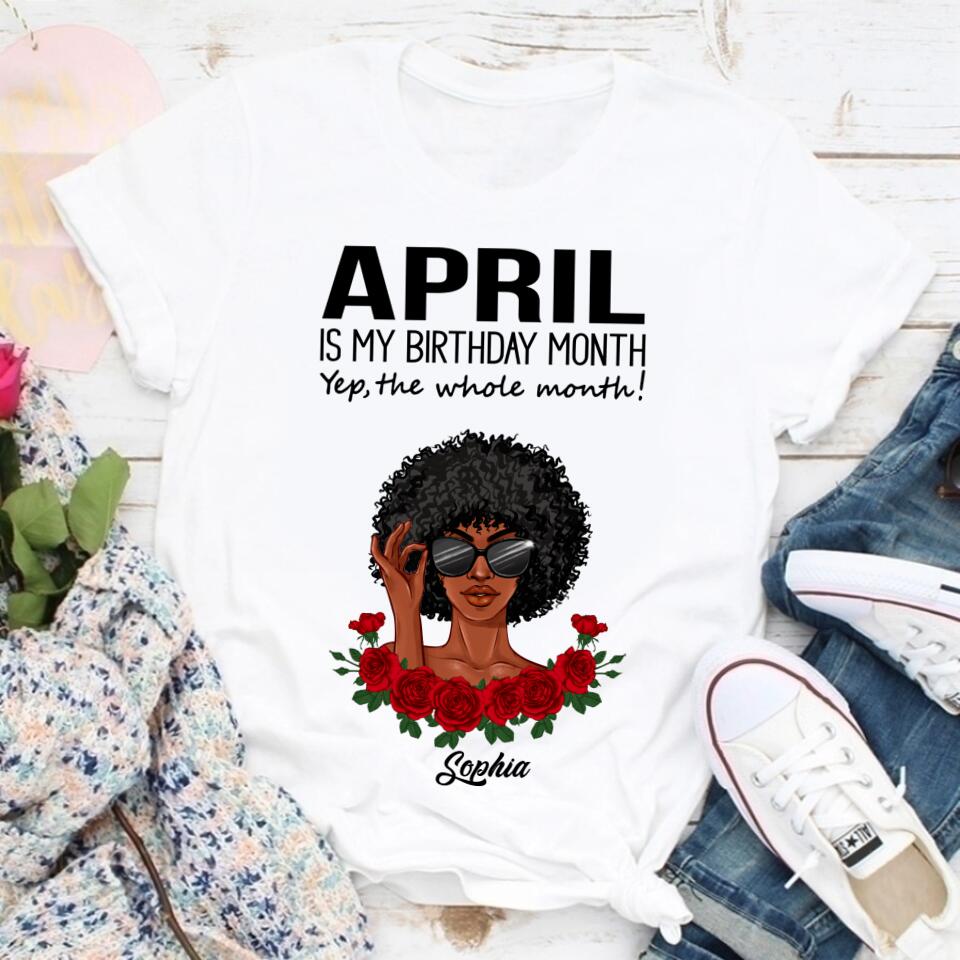 April Birthday Shirt, Custom Birthday Shirt, Queens Born In April, April Birthday Gifts, April shirts for Woman