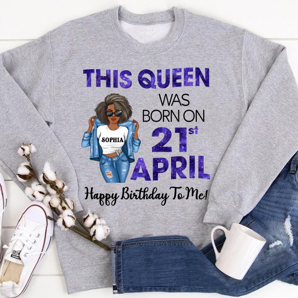 April Birthday Shirt, Custom Birthday Shirt, Queens Born In April, April Birthday Gifts, April shirts for Woman