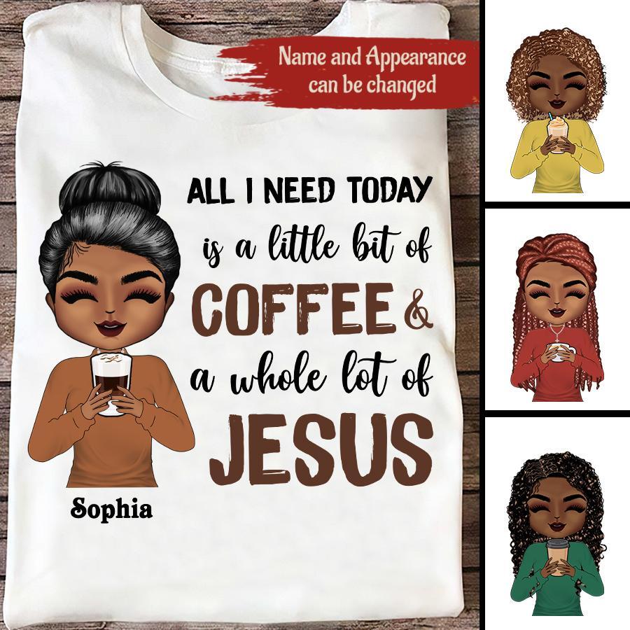 Coffee and Jesus Shirt, Funny Christian Shirt, Black Woman T shirt, Jesus Shirt, Jesus Love Shirt.