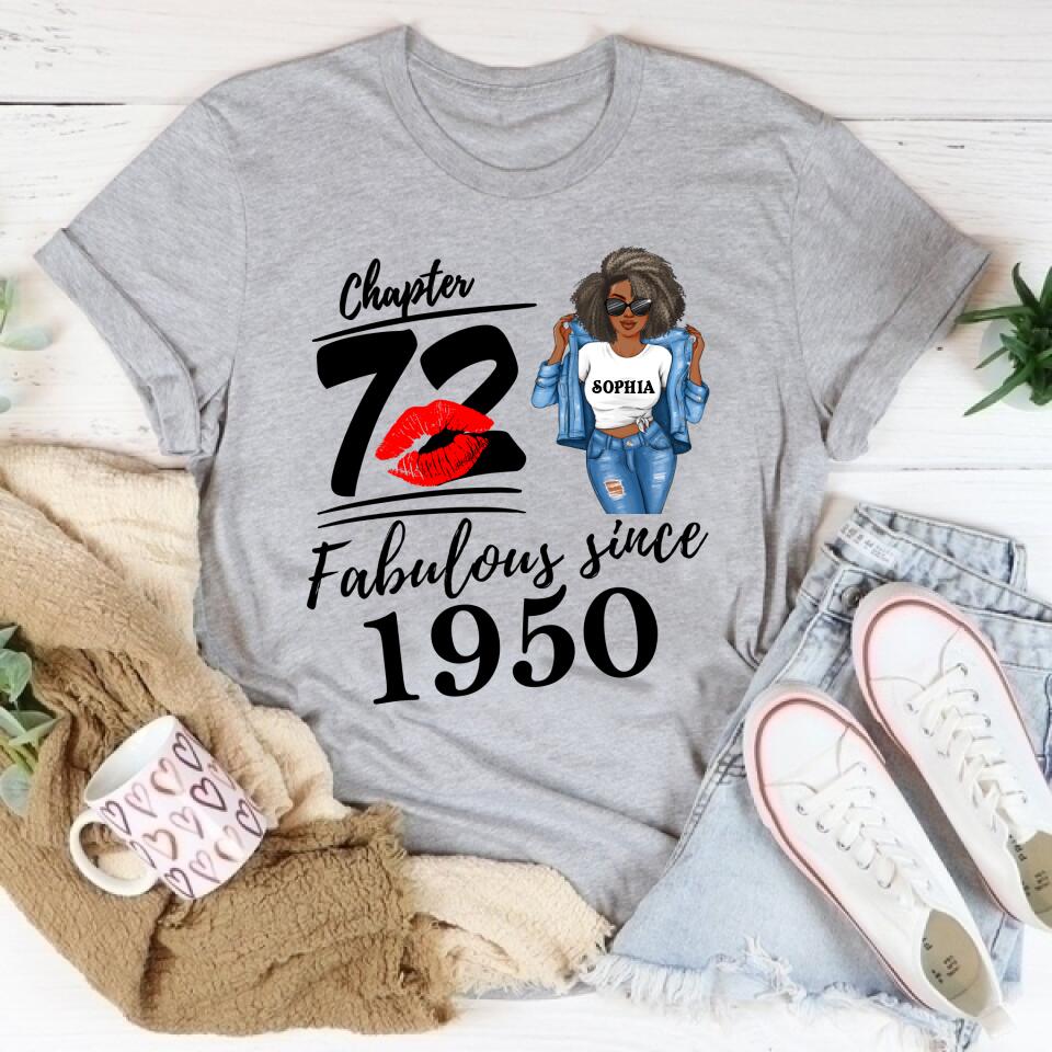Chapter 72, Fabulous Since 1950 72th Birthday Unique T Shirt For Woman, Custom Birthday Shirt, Her Gifts For 72 Years Old , Turning 72 Birthday Cotton Shirt