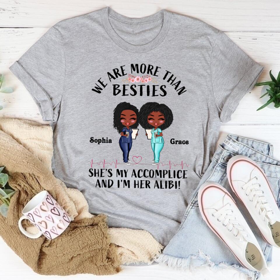 She's My Accomplice And I'm Her Alibi - Personalized Shirt - Gift For Besties - Cartoon Nurse