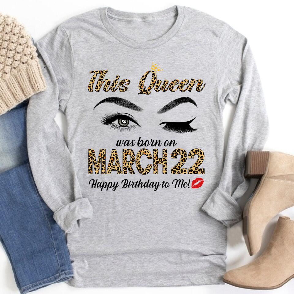 March Birthday Shirt, Custom Birthday Shirt, Queens Born In March, March Birthday Gifts, March Shirts For Woman