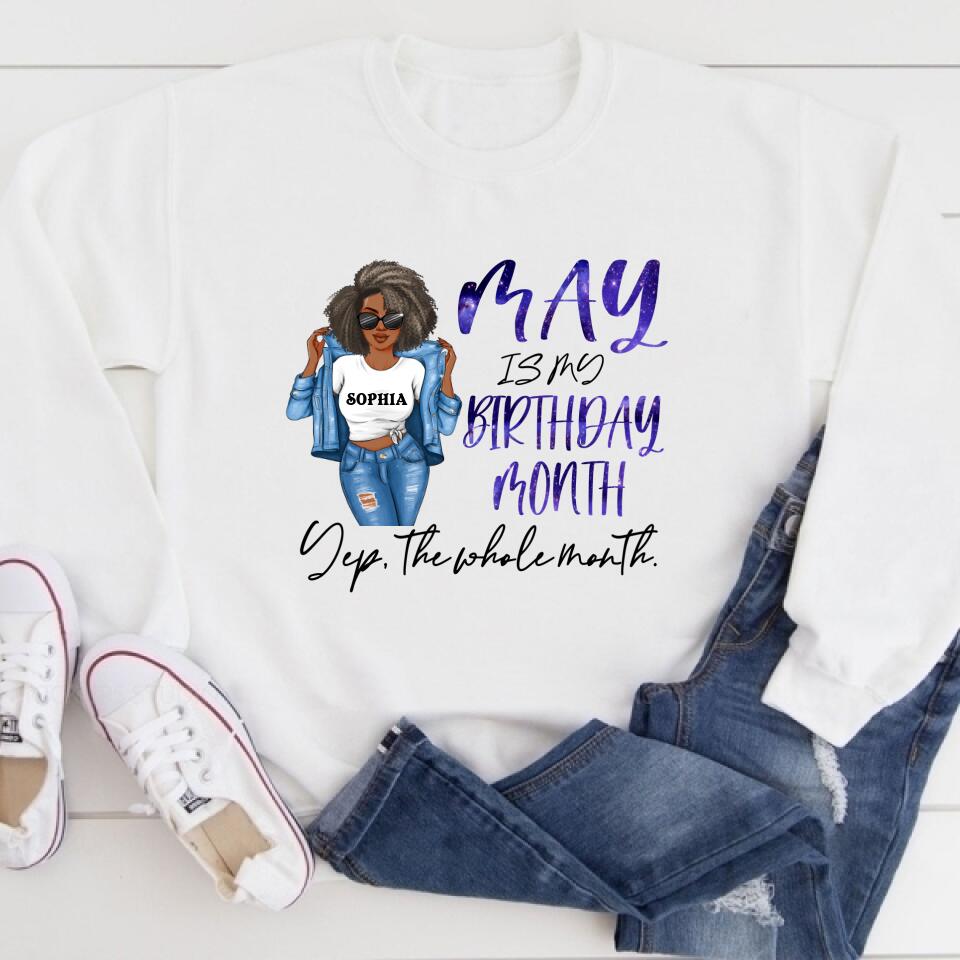 May Birthday Shirt, Custom Birthday Shirt, Queens Born In May, May Birthday Gifts, May Shirts For Woman, May Is My Birthday Month, Yep The Whole Month