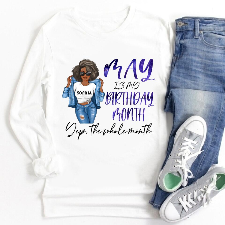 May Birthday Shirt, Custom Birthday Shirt, Queens Born In May, May Birthday Gifts, May Shirts For Woman, May Is My Birthday Month, Yep The Whole Month