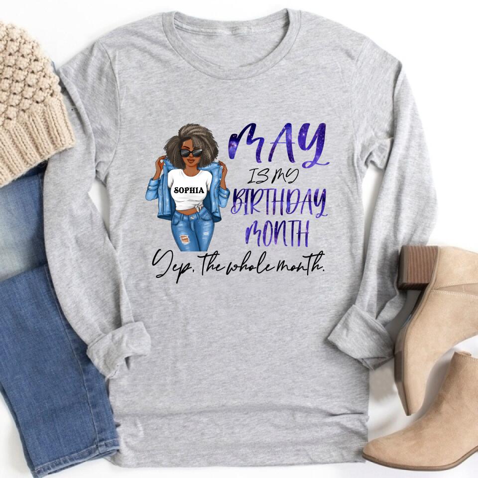 May Birthday Shirt, Custom Birthday Shirt, Queens Born In May, May Birthday Gifts, May Shirts For Woman, May Is My Birthday Month, Yep The Whole Month