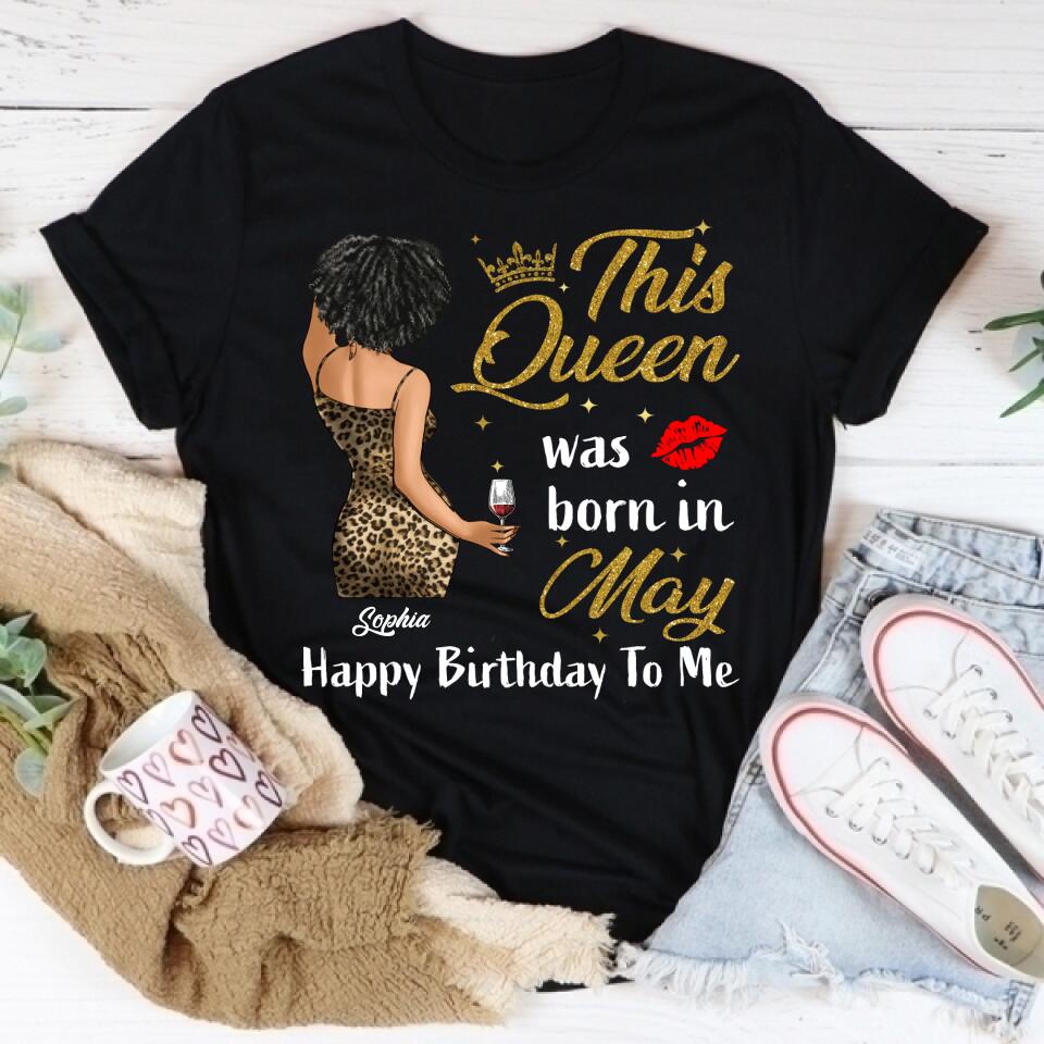 May Birthday Shirt, Custom Birthday Shirt, Queens Born In  May, May Birthday Gifts,  May Birthday Gifts