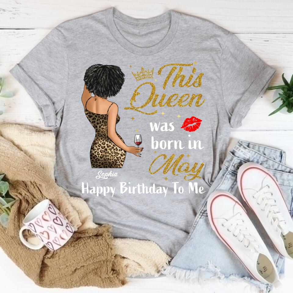 May Birthday Shirt, Custom Birthday Shirt, Queens Born In  May, May Birthday Gifts,  May Birthday Gifts