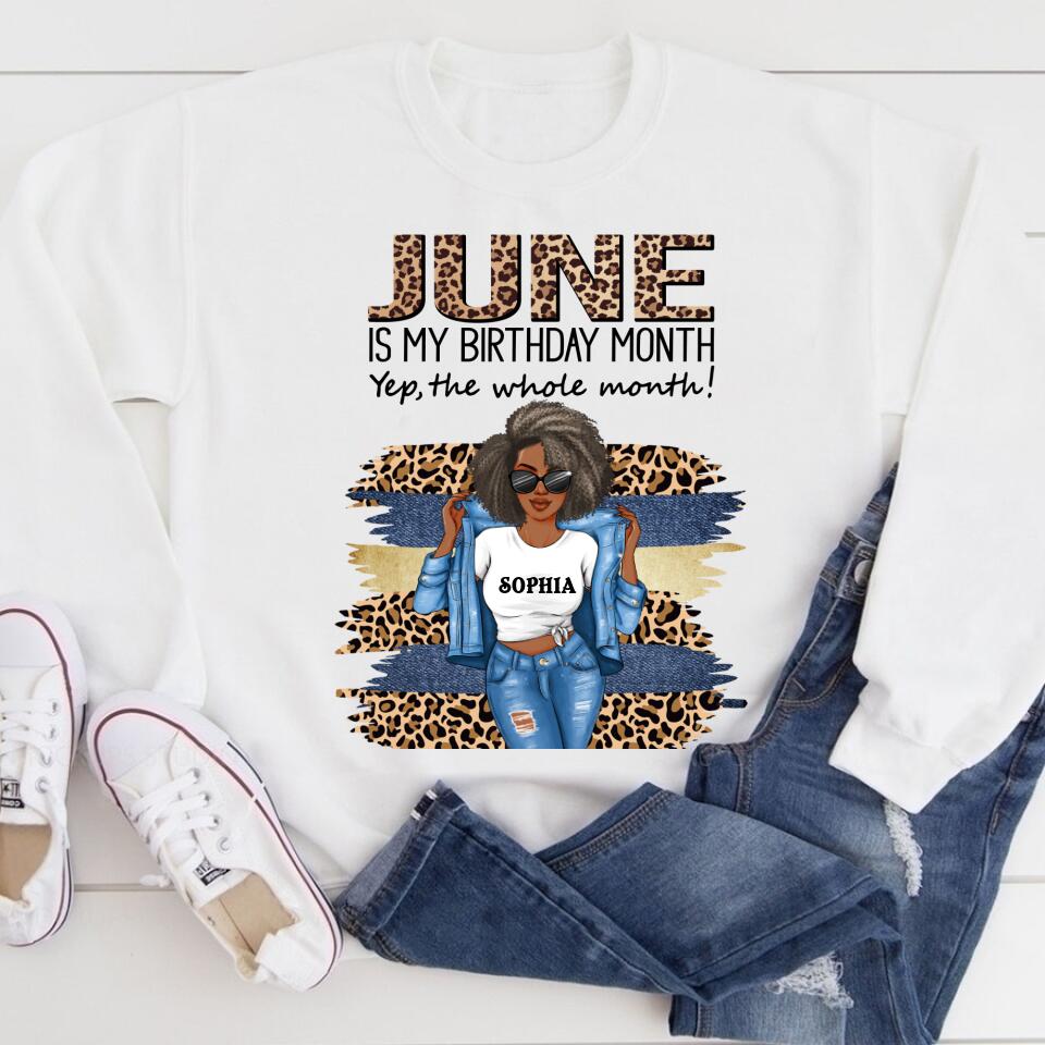 June Birthday Shirt, Custom Birthday Shirt, Queens Born In June, June Birthday Shirts For Woman, June Birthday Gifts, June Is My Birthday Month, Yep The Whole Month