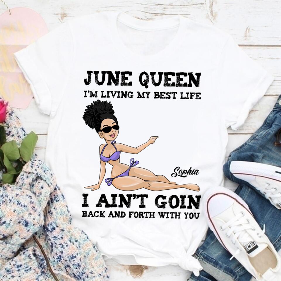 June Birthday Shirt, Custom Birthday Shirt, Queens Born In June, June Birthday Shirts For Woman, June Birthday Gifts, June Is My Birthday Month, Yep The Whole Month