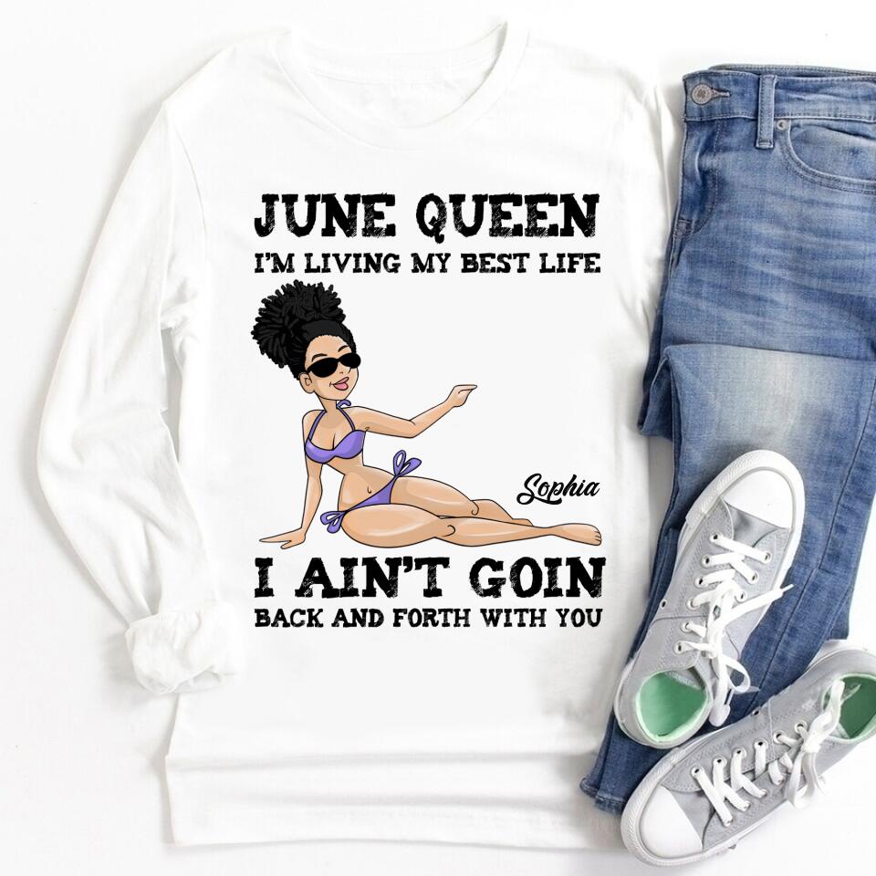 June Birthday Shirt, Custom Birthday Shirt, Queens Born In June, June Birthday Shirts For Woman, June Birthday Gifts, June Is My Birthday Month, Yep The Whole Month