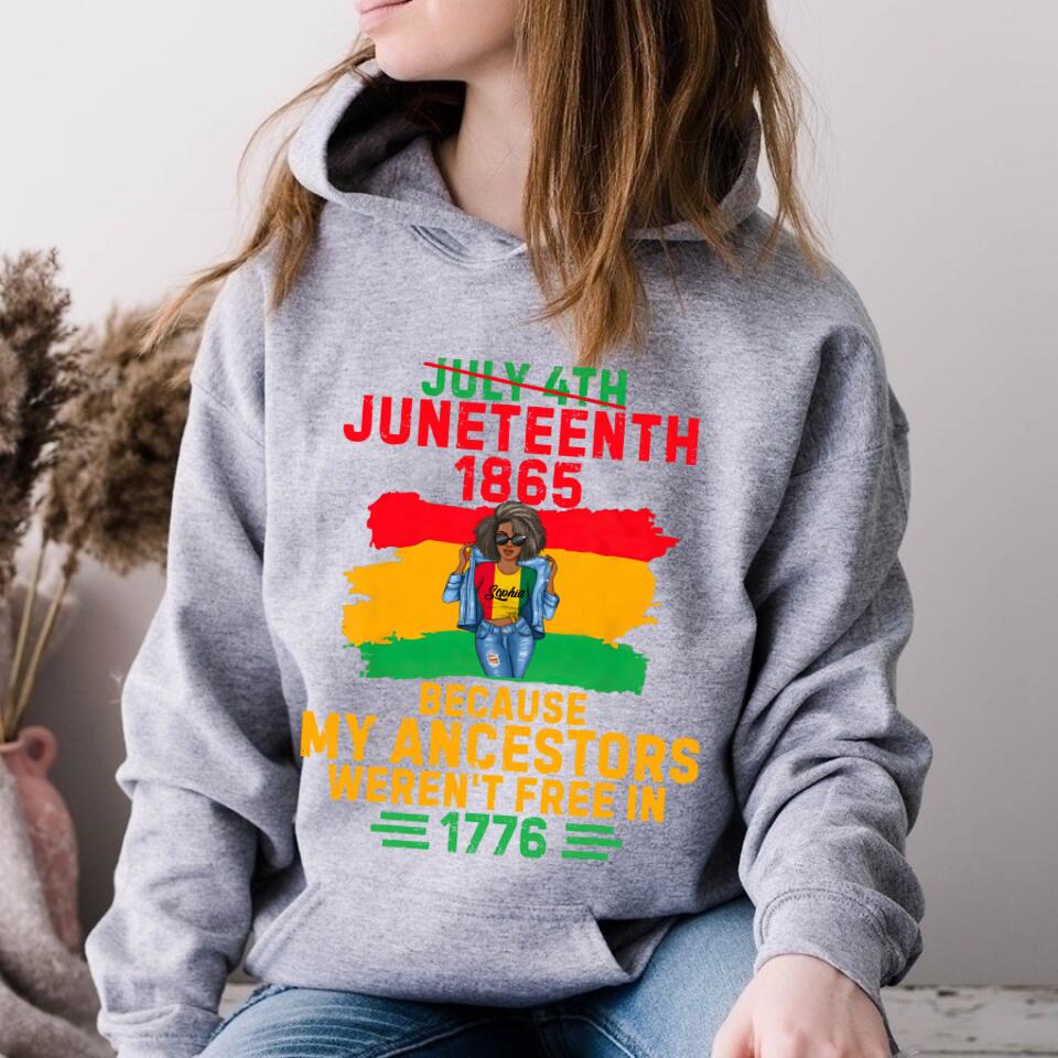 Juneteenth Shirt, Custom Juneteenth Shirts, July 4th Juneteenth 1865 Because My Ancestors June Teenth T-Shirt