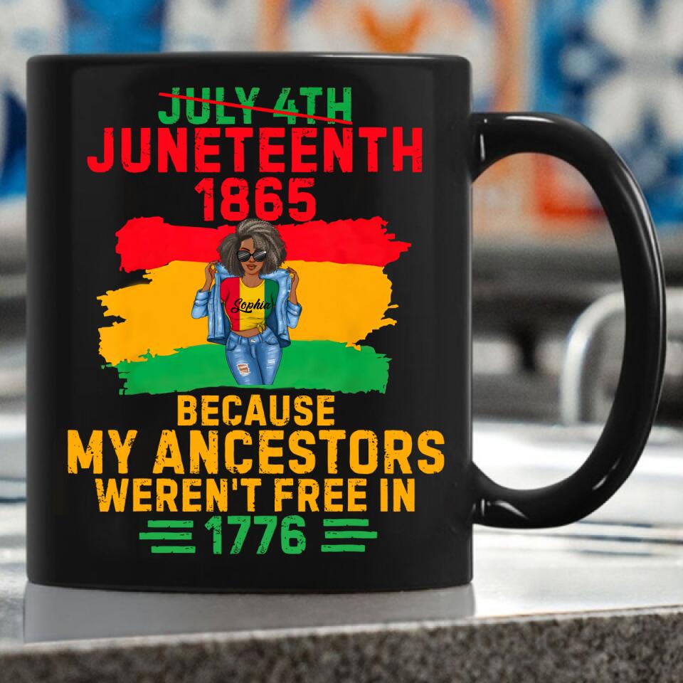 Juneteenth Shirt, Custom Juneteenth Shirts, July 4th Juneteenth 1865 Because My Ancestors June Teenth T-Shirt