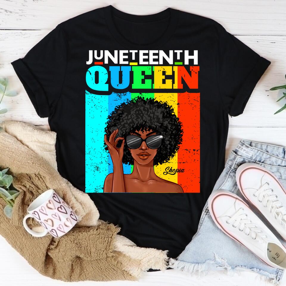 Juneteenth Shirt, Custom Juneteenth Shirt, Juneteenth Queen Afro Melanin Black Girl Magic Women Girls T-Shirt
