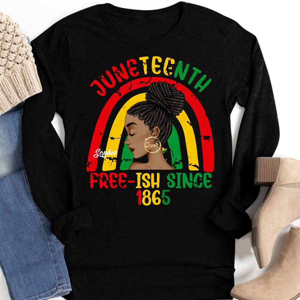 Juneteenth Shirt, Custom Juneteenth Shirt, Free-ish Since 1865 - Juneteenth Day Flag Black Pride