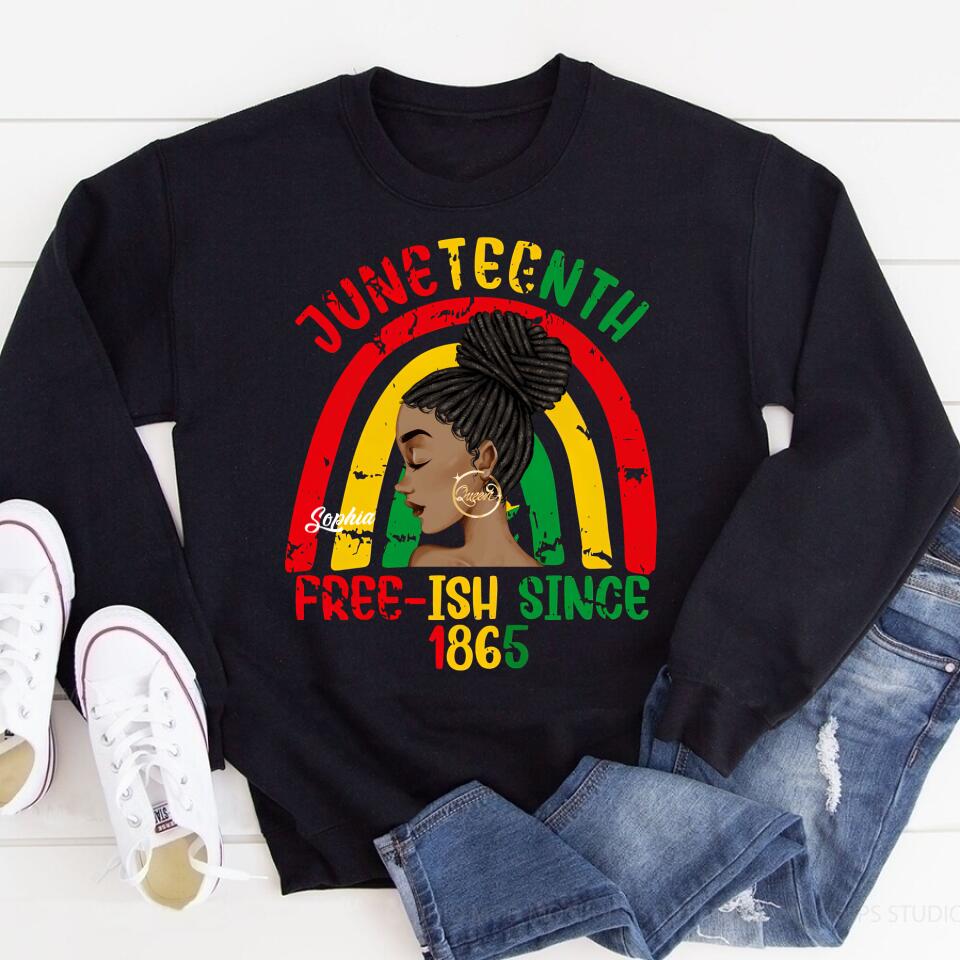 Juneteenth Shirt, Custom Juneteenth Shirt, Free-ish Since 1865 - Juneteenth Day Flag Black Pride