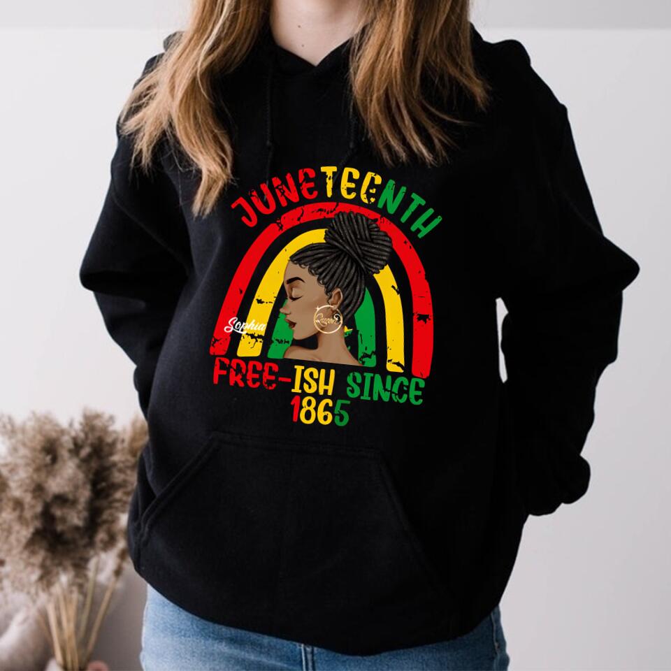 Juneteenth Shirt, Custom Juneteenth Shirt, Free-ish Since 1865 - Juneteenth Day Flag Black Pride