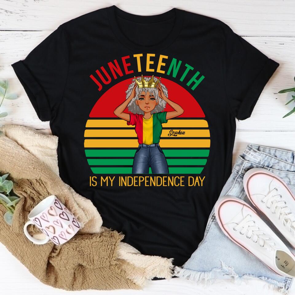 Juneteenth Shirt, Custom Juneteenth Shirt, Juneteenth Is My Independence Day Black Girl 4th Of July T-shirt