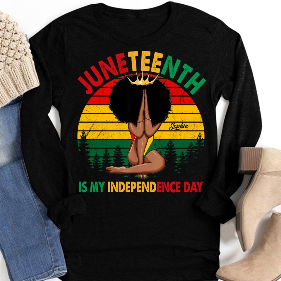Juneteenth Shirt, Custom Juneteenth Shirt, Juneteenth Is My Independence Day - Black Girl Black Queen T-Shirt