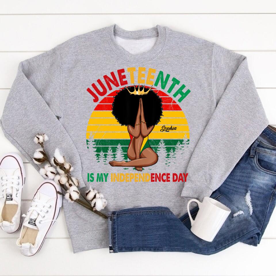Juneteenth Shirt, Custom Juneteenth Shirt, Juneteenth Is My Independence Day - Black Girl Black Queen T-Shirt