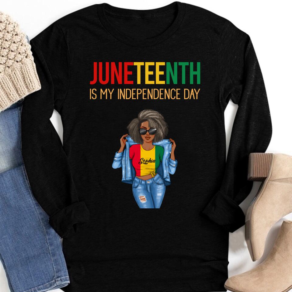 Juneteenth Shirt, Custom Juneteenth Shirt, Juneteenth Is My Independence Day Black Women 4th Of July T-Shirt
