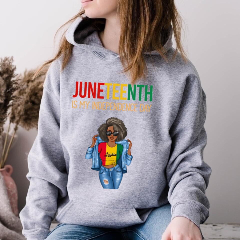 Juneteenth Shirt, Custom Juneteenth Shirt, Juneteenth Is My Independence Day Black Women 4th Of July T-Shirt