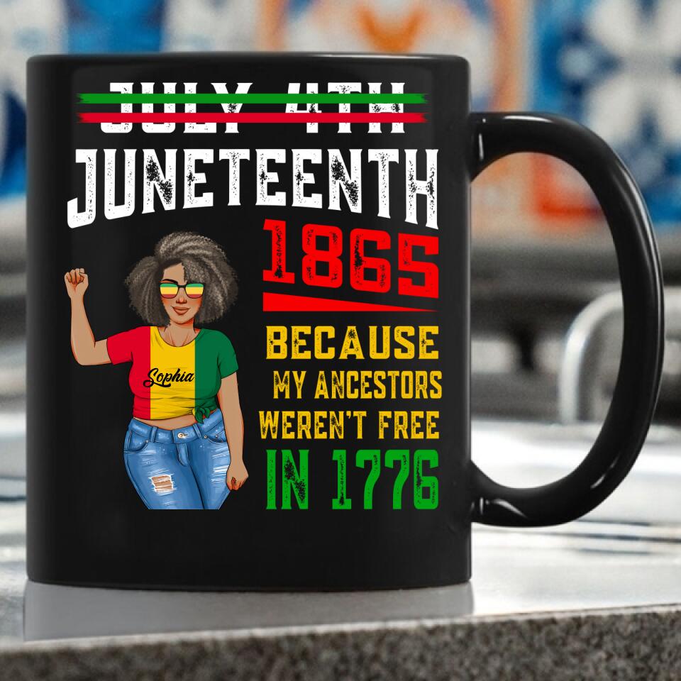 Juneteenth Shirt, Custom Juneteenth Shirt, July 4th Juneteenth 1865 Because My Ancestors T-Shirt