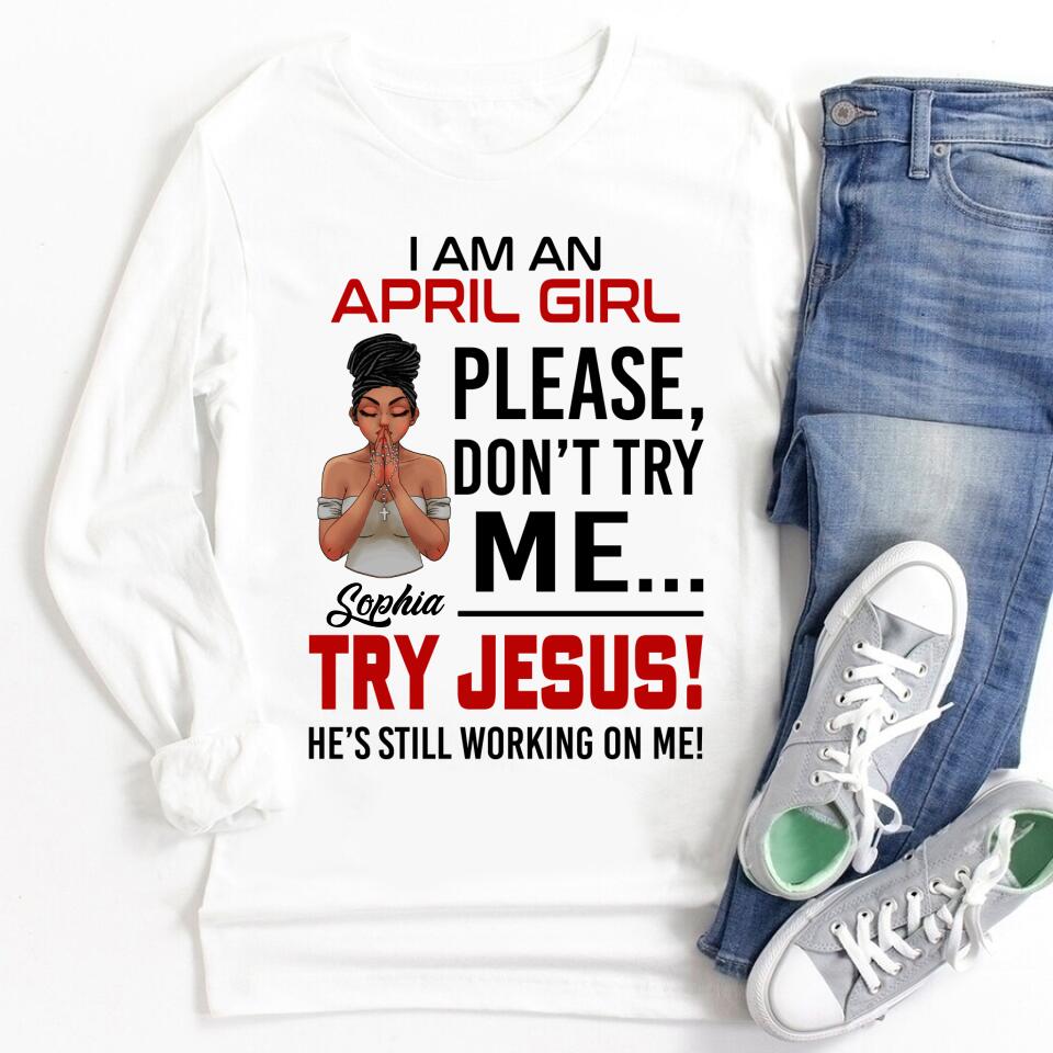 April Birthday Shirt, Custom Birthday Shirt, Queens Born In April, April Birthday Shirts For Woman, April Birthday Gifts, April Is My Birthday Month, Yep The Whole Month