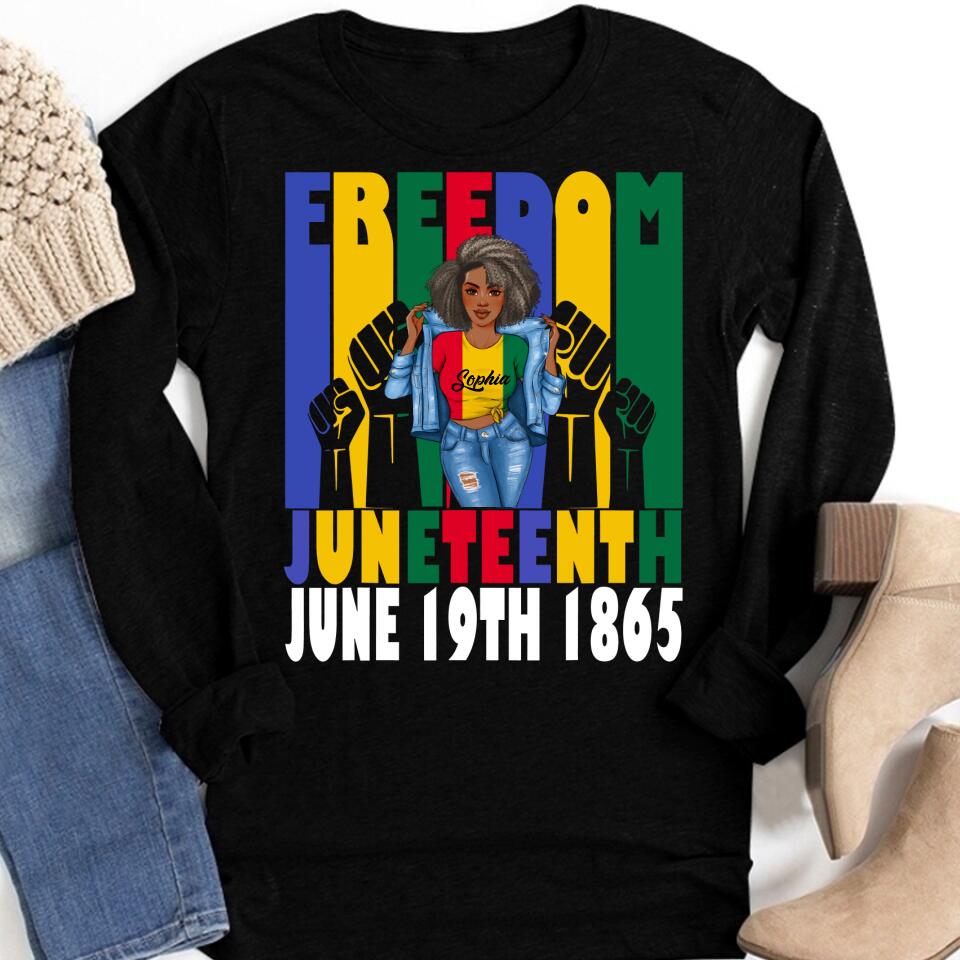 Juneteenth Shirt, Custom Juneteenth Shirt, Freedom Juneteenth June 19th 1865 Black Freedom Independence T-Shirt