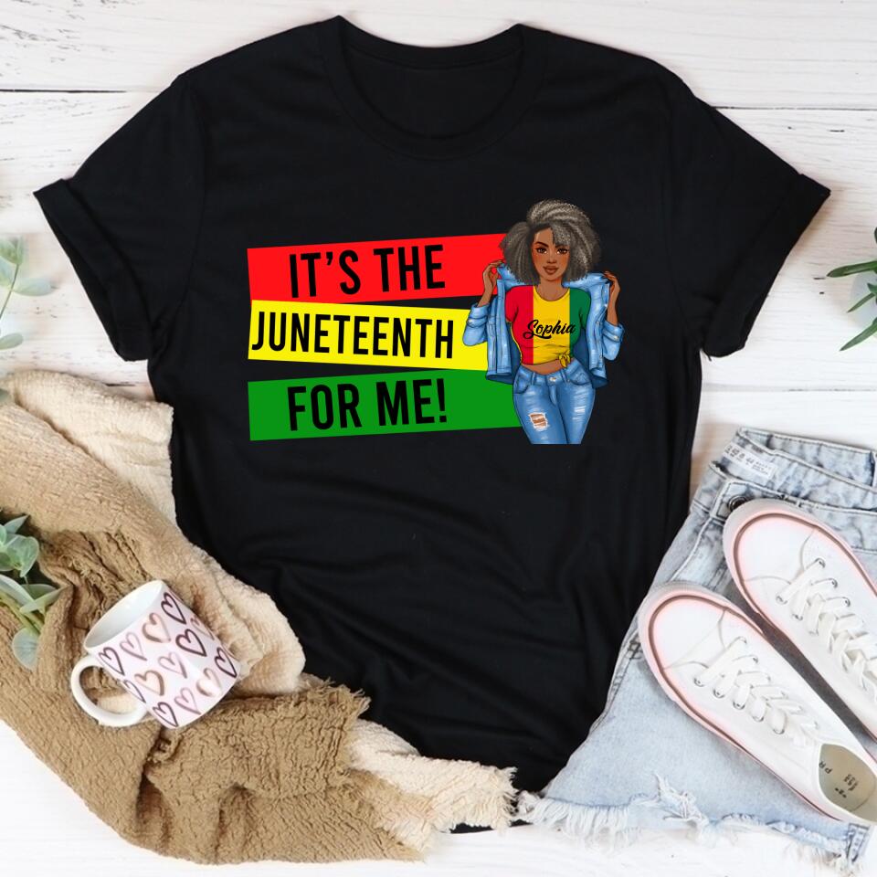 Juneteenth Shirt, Custom Juneteenth Shirt, It's The Juneteenth For Me, Free-ish Since 1865 Independence T-Shirt