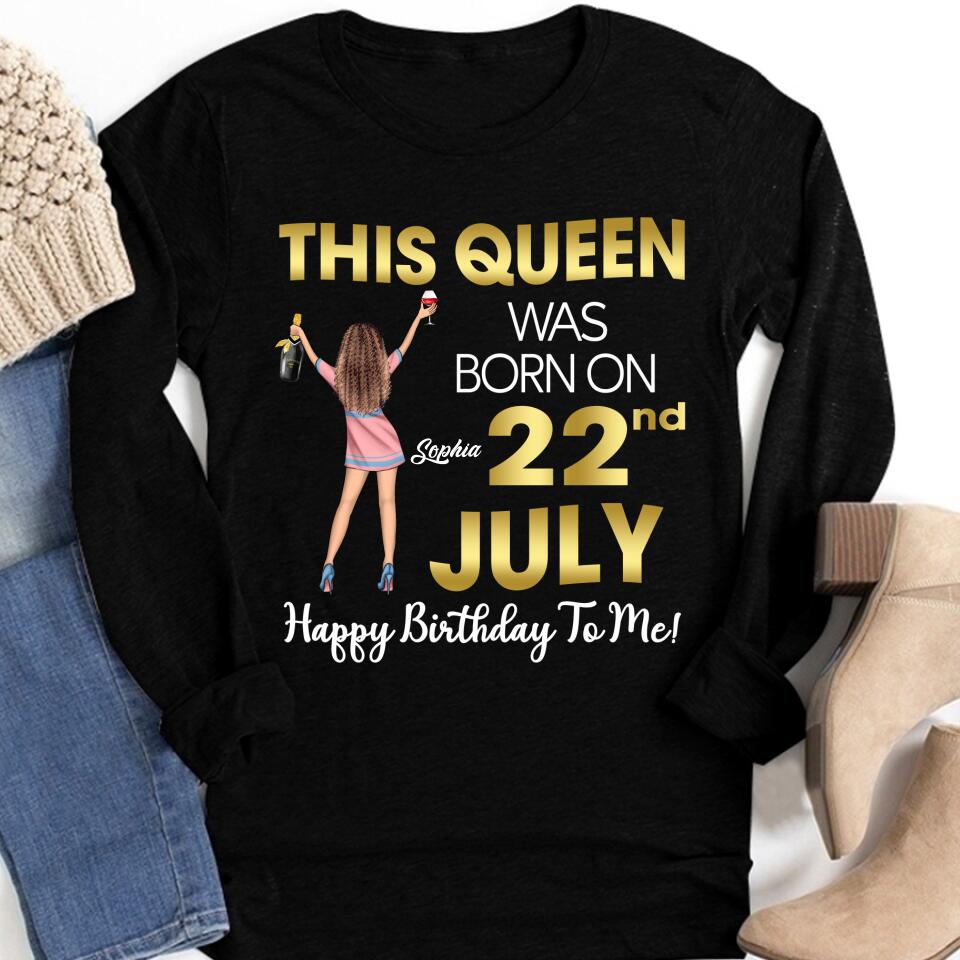 July Birthday Shirt, Custom Birthday Shirt, Queens Born In July, July Birthday Shirts For Woman, July Birthday Gifts