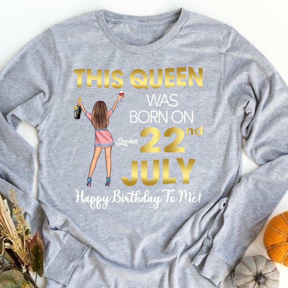 July Birthday Shirt, Custom Birthday Shirt, Queens Born In July, July Birthday Shirts For Woman, July Birthday Gifts